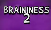 Braininess 2