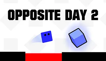 Opposite Day 2: Another great day to NOT follow the rules!