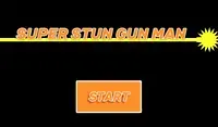 Super Stun Gun Man